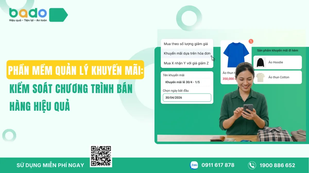 Phần Mềm Quản Lý Khuyến Mãi: Kiểm Soát Chương Trình Bán Hàng Hiệu Quả